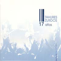 Tahures Zurdos — Tahuria